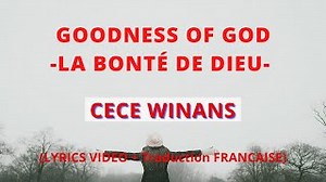 Cece Winans - Goodness of God Chords //LIVE// (Lyrics video   traduction FRANCAISE) - ChordU