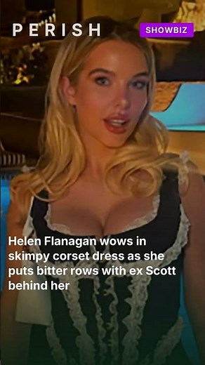 Helen Flanagan wows in skimpy corset dress as she puts bitter rows with ex Scott behind he #shorts