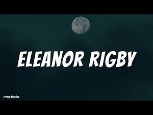 All The Lonely People - The Beatles - LYRICS !!
