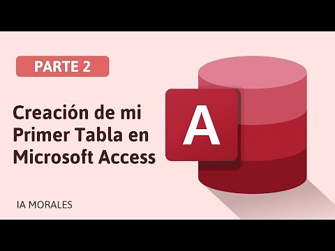 ¿Cómo crear Tablas en Microsoft Access? | Tabla básica en Microsoft Access