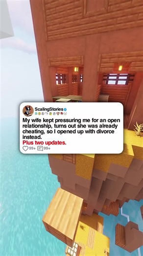 My wife kept pressuring me for an open relationship, turns out she was already cheating, so I opened up with divorce instead. #minecraftparkour #redditrave #redditstories #reddit #redditreadin