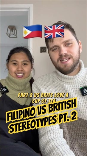 Filipino 🇵🇭 vs British 🇬🇧 stereotypes pt. 2 #philippines #uk