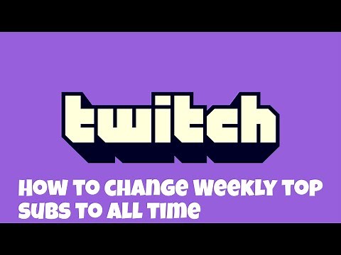 How to change weekly top bits and gifts to all time and back tutorial!