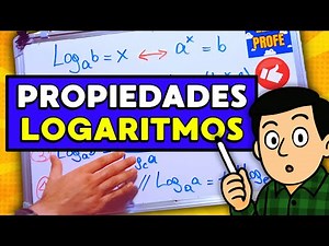 LOGARITMOS | Definición y Propiedades fundamentales