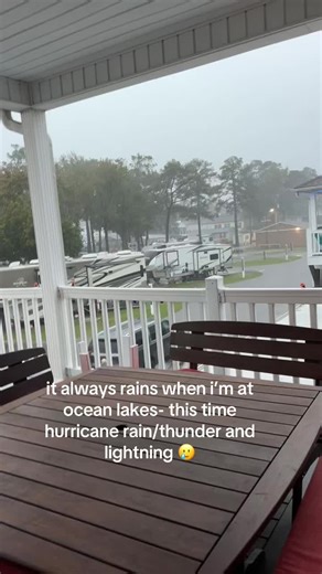 welp.. rain is here at ocean lakes again, but in hurricane fashion ☔️🌧️☔️ #oceanlakesfamilycampground #hurricaneseason #rainydays #kingtide #fypシ゚viral