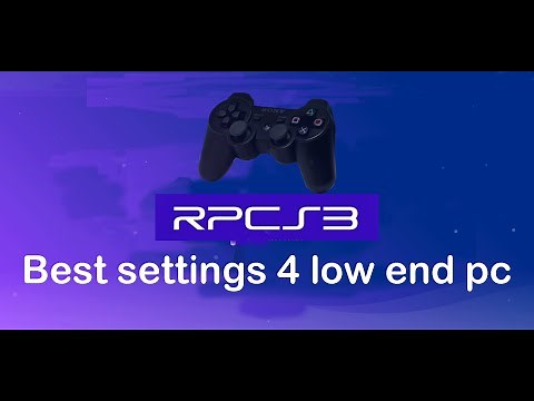 rpcs3 best settings for low end pc 2023 | ps3 emulator for pc | rpcs3 setup