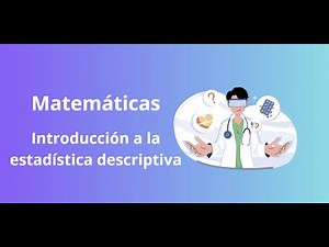 6. Introducción a la estadística descriptiva.
