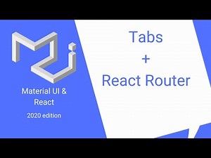 React & Material UI #19: Tabs + Tabs with React Router