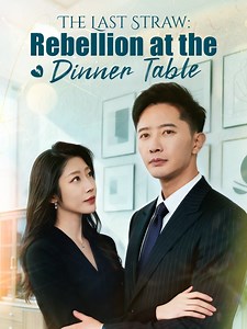 38K views · 517 reactions |  Click the link below to watch the full episode! https://eng.moboreels.com/Kh9zK/512134  Title: *The Last Straw: Rebellion at the Dinner Table* Humble but capable Albert married into a wealthy family, emotionally blackmailed to run her firm, denied visiting his parents. #MoboReels#Marriage #UrbanLife #Comeback #Family #Regret | QuickFlix | Facebook