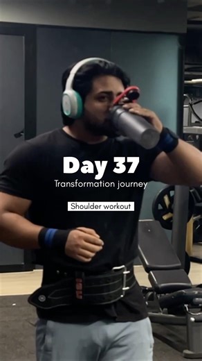 Day 37|transformation journey |shoulder exercise #motivation #gym #shoulderworkout #viral #trending