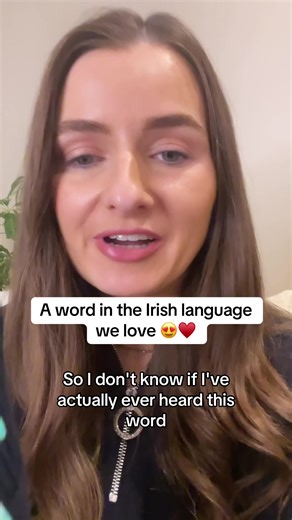 A word in the Irish language we love ♥️💯 Don’t know if I’ve ever heard this word being used in casual conversation but we love 💭 #gaeilge #irish #learnirish #foghlaimgaeilge #ireland