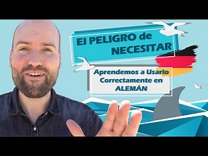 El Uso Correcto de NECESITAR en Alemán A1-B2 🎓🦈 | El Viaje Lingüístico De Henry #23