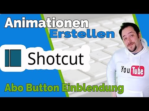 Animation erstellen in Shotcut Tutorial Deutsch 2021 Windows 10 - Herzogenrath