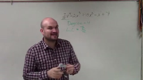 Learn how to classify and identify the LC and degree of a polynomial