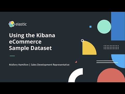 Using the Kibana eCommerce Sample Dataset