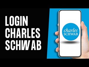 How To Login Charles Schwab Account 2024