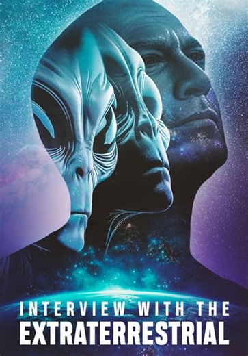 Interview with the Extraterrestrial (2024)