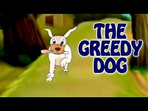 The Greedy Dog Story For Kids In English | English Animated Moral Stories & Bedtime Stories For Kids