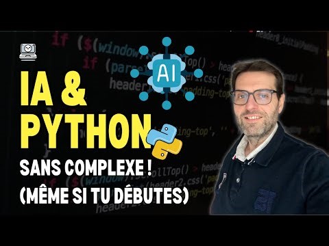 IA&Python, sans complexe ! (Même si tu débutes)