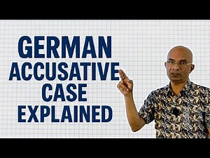 German Accusative Case Explained | Learn When & How to Use the Akkusativ!