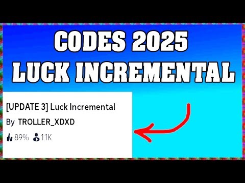 Luck Incremental Codes 2025 / Roblox ! 🎮🔑