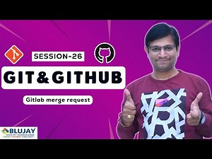 GitLab Merge Request | How to Create, Review & Approve Merge Requests in GitLab
