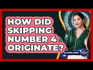 How Did Skipping Number 4 Originate?