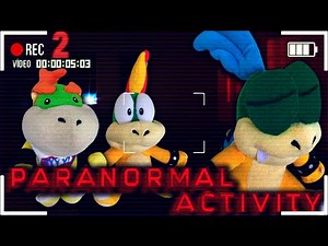 Crazy Mario Bros: The Koopalings Paranormal Activity 2