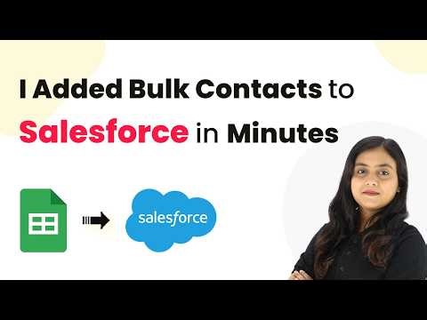 I Added Bulk Contacts to Salesforce in Minutes