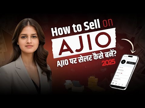 AJIO Seller Registration & Product Listing Guide 2025 | Step-by-Step Tutorial