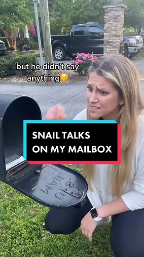 Talking Snail on My Mailbox - Who is his Cousin? 😯