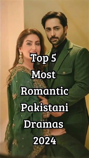 Top 5 Most Romantic Pakistani Dramas 2024 | Best Love Story Serials #topdramas #dramachannel