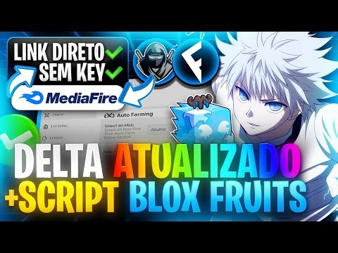LINK DIRETO! ✅ SCRIPT BLOX FRUITS PARA CELULAR PC SEM KEY (PEGA TUDO) + EXECUTOR DELTA ATUALIZADO