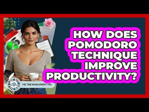 How Does Pomodoro Technique Improve Productivity?
