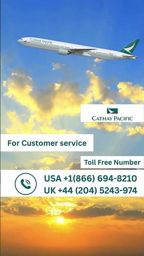 "How to Contact Cathay Pacific's Customer Support: A Complete Guide"