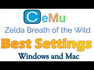 Zelda Breath of the Wild Best Settings for Cemu on Windows and Mac