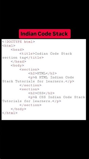 HTML Section Tag Explained | section Tag in HTML for Beginners#indiancodestack #htmlforbeginners