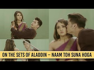 On the sets of Aladdin – Naam Toh Suna Hoga