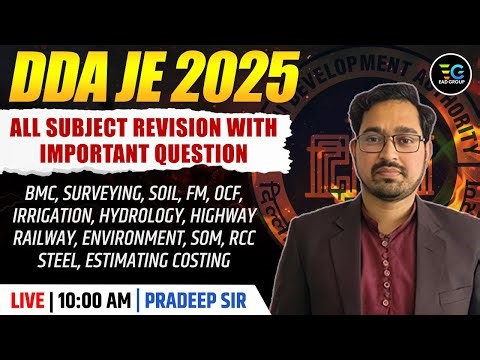 DDA JE 2025 🔥 All Subject Revision | Important Questions | Civil Engineering | by Pradeep Sir