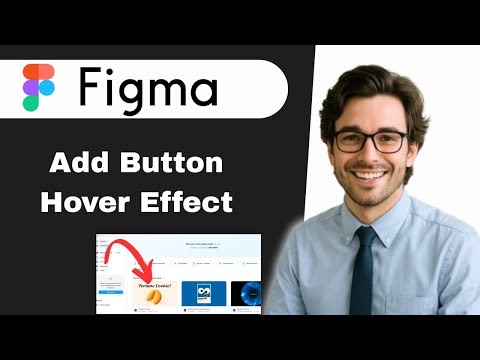 How to Add a Button Hover Effect in Figma (full guide)