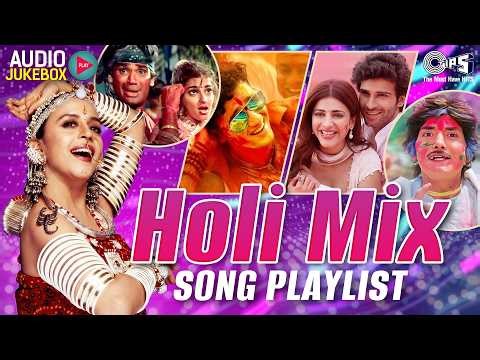 Holi Mix Playlist Songs | Nonstop Hindi Holi Songs | Top Bollywood Holi Songs Back to Back