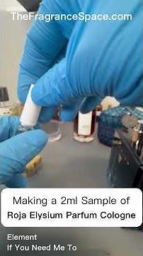 Making a 2ml Sample || Roja Elysium Parfum Cologne