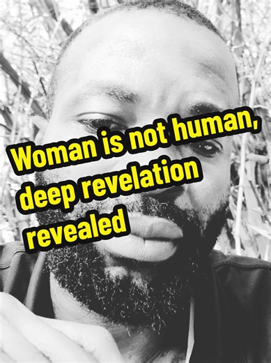 Woman is not human, deep revelation revealed!#Threadwalker #spiritualawakening #info #consciousmind #makeitgoviral @NEUTRAH
