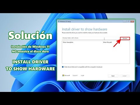 Solución Install Driver to Show Hardware durante Instalación Windows 11