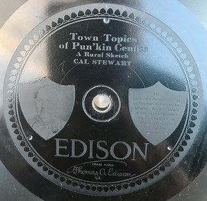 Cal Stewart - Town Topics Of Pun'kin Center / Uncle Josh Buys An Automobile