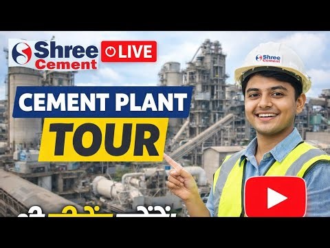 shree cement plant tour live