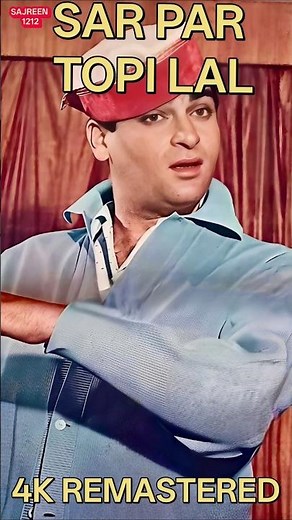 Sar Par Topi Lal Hath Mein Resham Ka Rumal ✨ | Shammi Kapoor | Remastered HD Golden Sajreen 1212 🎬