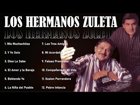 Los Hermanos Zuleta 🎵 15 Éxitos Inolvidables 🌙 Serenatas, Romance y Acordeón del Alma