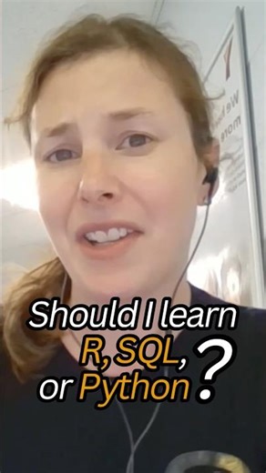 Should I learn R, SQL, or Python?