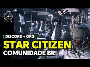 Star Citizen Discord Server in Portuguese | BR Community + ORG Elite BR